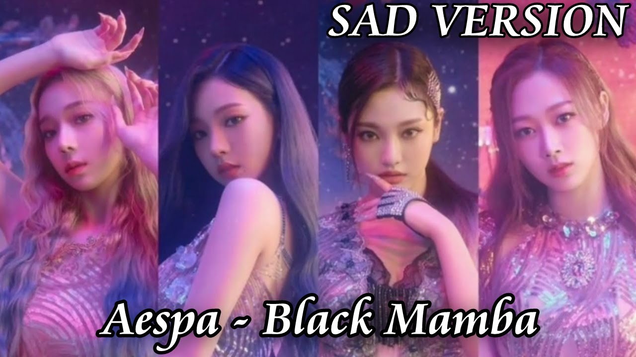 aespa (에스파) - Black Mamba Sad Version ( Piano Version)