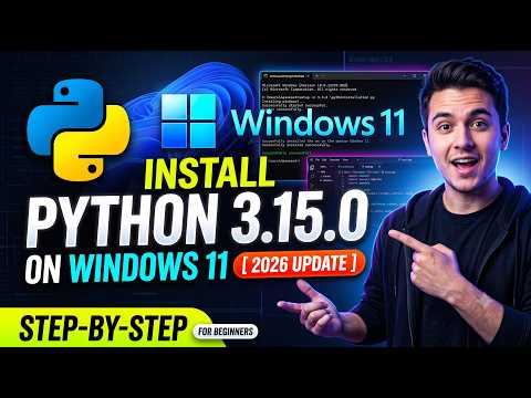 How to Install Python 3.15.0 on Windows 11 [ 2026 Update ] Python Programming Tutorial for Beginners
