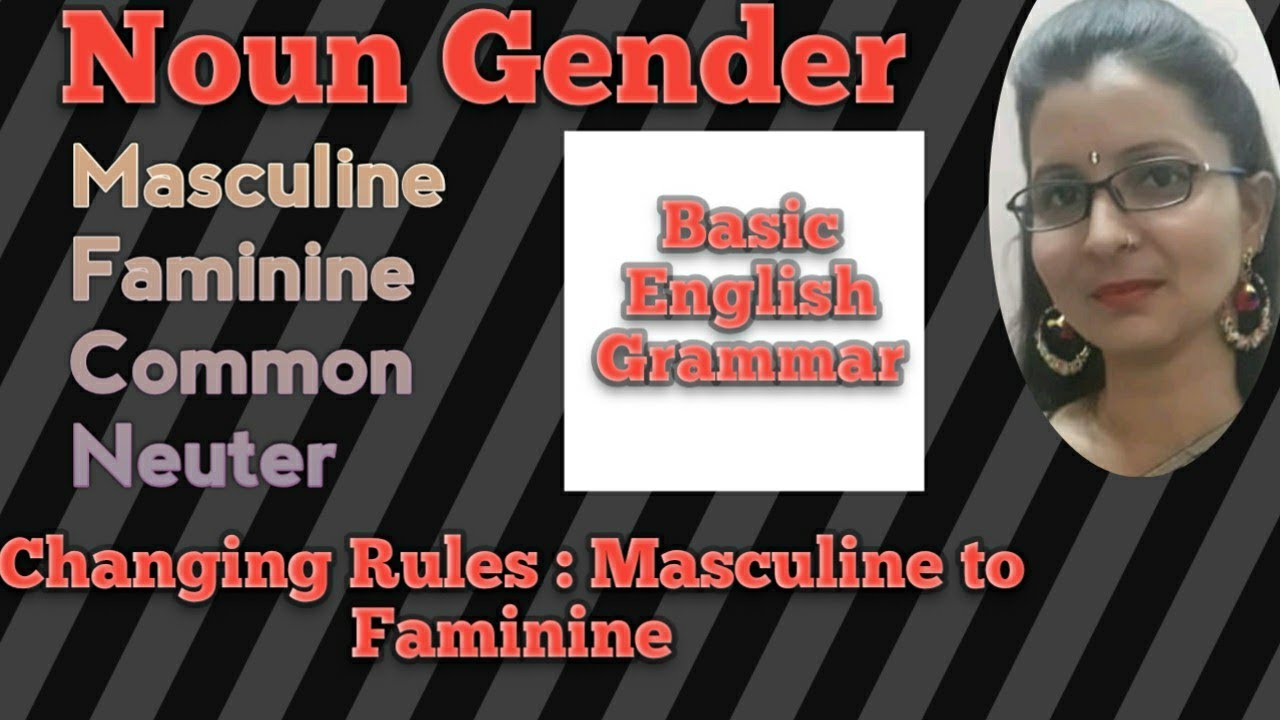 Noun Gender _ Basic ENGLISH Grammar _ by Shashi Singh YouTube