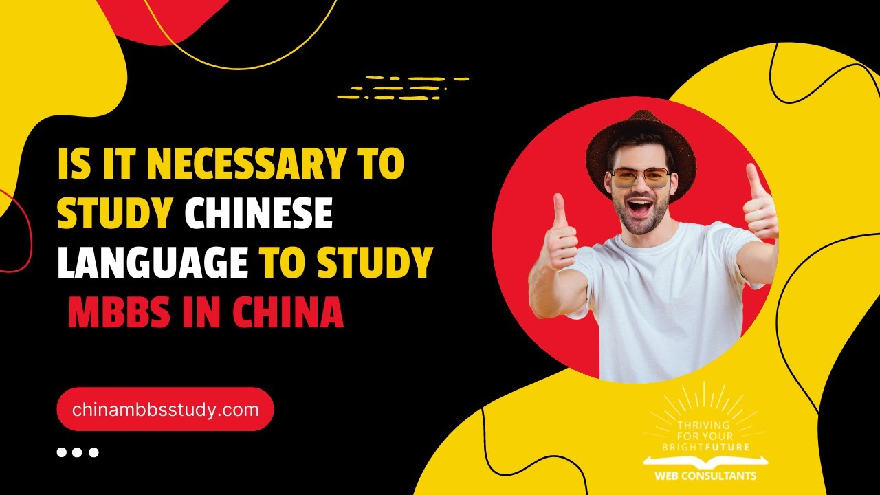 Is it compulsory to study Chinese Language for studying MBBS in China?