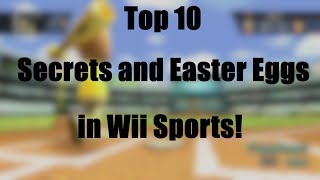 Top 10 Secrets and Easter Eggs in Wii Sports