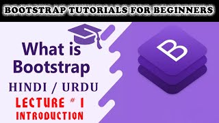 Bootstrap Tutorial for Beginners | Bootstrap in Hindi / Urdu Lecture-1 | WEBMentor