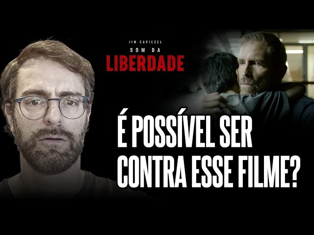 Crítica  Som da Liberdade: Um Filme Corajoso e Impactante - Filme Comentado