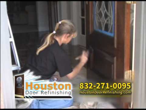 Houston Door Refinishing Refinish Wood Front Door Youtube