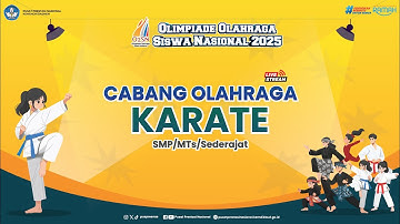 Cabang Olahraga Karate O2SN SMP/MTs/Sederajat 2025 - 12 November 2025