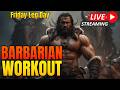 Leg Day!! Come Talk Gaming and Fitness #Fitness