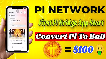 Boom 💥 | Pi Network first Pi Bridge App start 🤯 Convert Pi To BnB exchange 😱🤩 | 1Pi= $100 🤑 #bitcoin