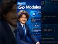 Go Modules Explained 60 sec #golang #goprogramming #backend #programming #modules #coding #shorts