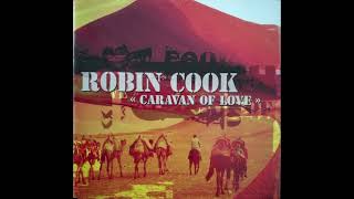 Robin Cook - Caravan Of Love