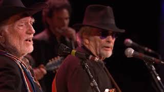 WILLIE NELSON & MERLE HAGGARD - 