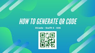 How To Create A QR Code Generator In Xcode 11 (Swift 5)