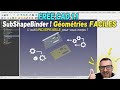 Maîtrisez le Subshape Binder dans FreeCAD : Puissance et Précision