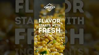 Flavor Starts With Fresh Ingredientswelcome To Moes
