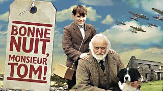 Bonne nuit, Monsieur Tom ! | Film complet en français 