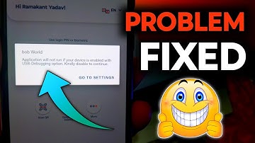Application will not run if your device is enabled with USB- debugging option, fix error bob app