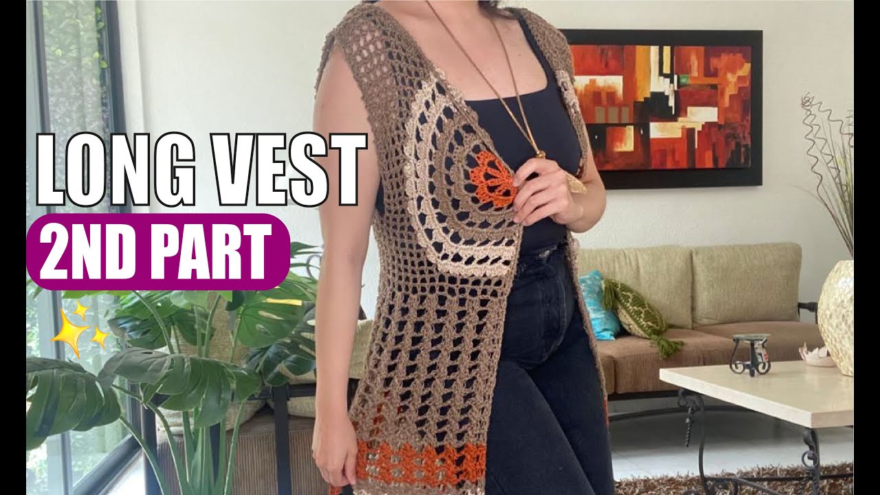 HOW TO Crochet A Mandala Long Vest (2ND PART) - EASY AND FAST - BY LAURA CEPEDA