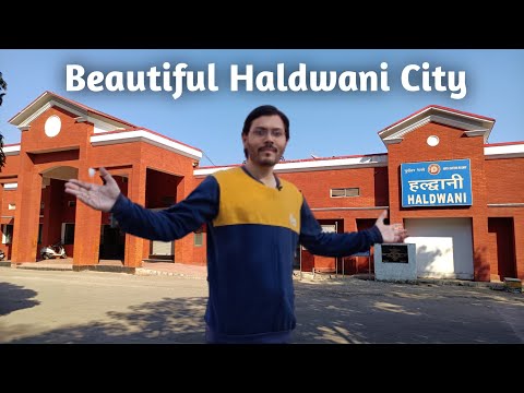 Haldwani City || Uttrakhand ka khubsurat saher haldwani ||