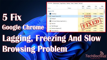 (Fixed) Google Chrome Lagging, Freezing And Slow Browsing Problem | Chrome Keeps Freezing & Lagging
