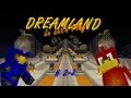 Dreamland  le lets play avec jevisemal episode 22