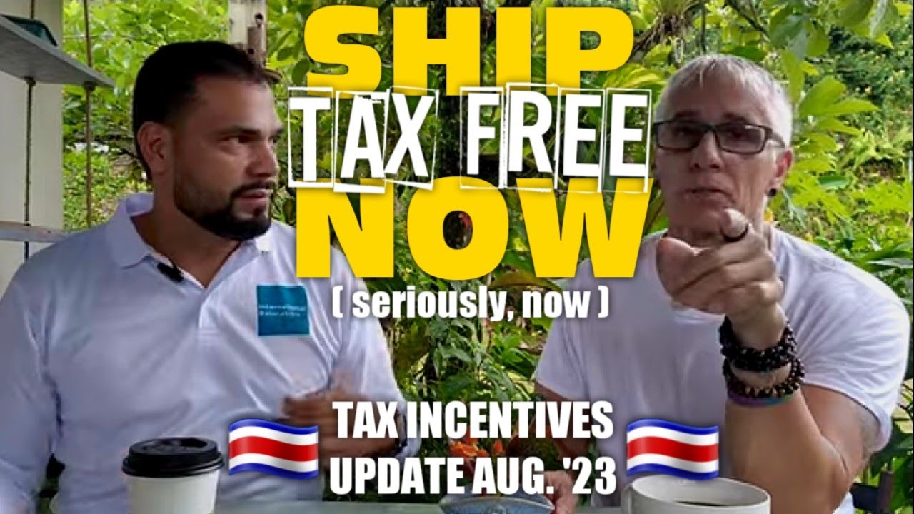 ship-vehicles-n-household-to-costa-rica-tax-free-now-what-s-the-catch