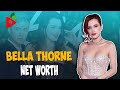 Bella Thorne Net Worth 2021