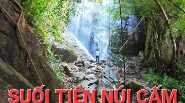 SUỐI TIÊN NÚI CẤM _ Con suối đẹp và hoang sơ nhất Thiên Cấm Sơn