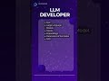 Who are large language model (llm) developers? : Jobs, Skills & Opportunities in AI