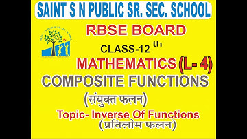 RBSE Class-12(Mathematics), Ch.-1, Inverse of Functions, Lect.-4