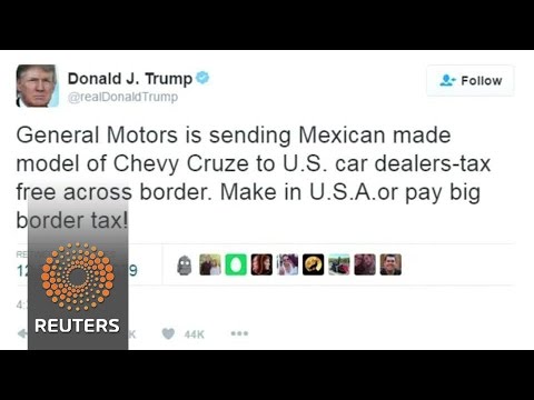 Trump assails GM over Mexico production, Ford cancels proposed Mexican plant - Trump assails GM over Mexico production, Ford cancels proposed Mexican plant