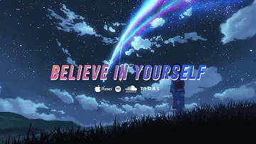 Londrelle - Believe In Yourself