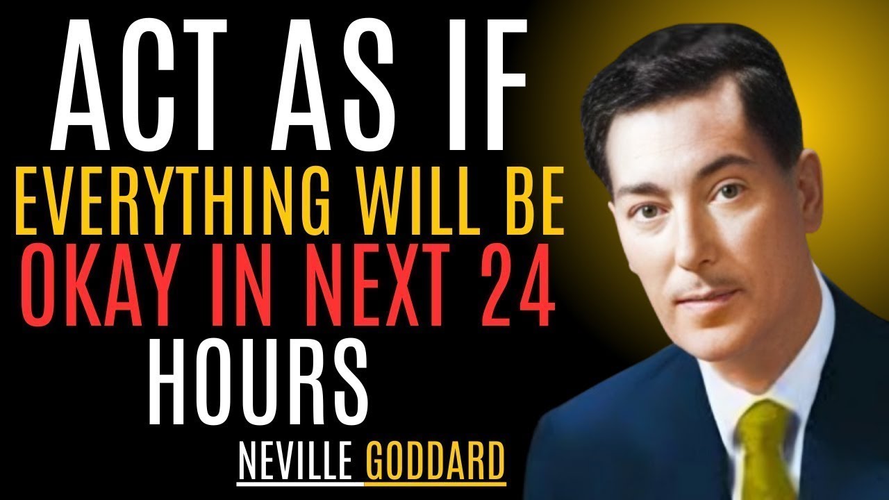 Neville Goddard's 24 Hour Manifestation SECRET Revealed