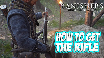 Banishers: Ghosts of New Eden - How to GET THE RIFLE
