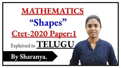 Shapes/Mensuration explained in telugu | Ctet paper 1 | Mathematics | Ctet Telugu
