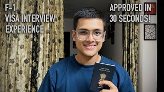 My F-1 Visa Interview Experience | Approved in 30 seconds!