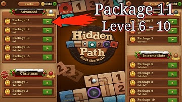 Roll the ball : hidden path || advanced || package 11  || Level 6, 7, 8, 9 & 10 || all Level