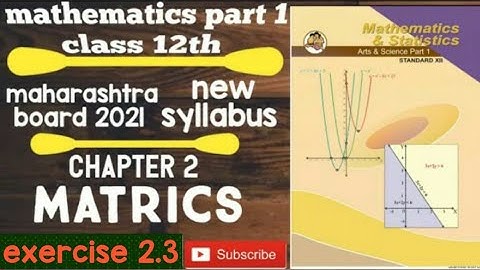 Matrices || exercise 2.3 || Class 12th mathematics new syllabus mathematics part 1|| class 12th math