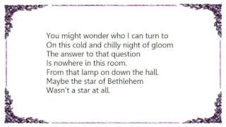 Emmylou Harris - Star of Bethlehem Lyrics