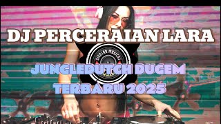 DJ PERCERAIAN LARA JUNGLEDUTCH DUGEM TERBARU 2025 | SIANTAR MUSICDJ