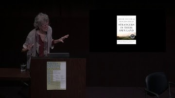 Performing Strangers: Revisioning the Political Divide with Arlie Russell Hochschild