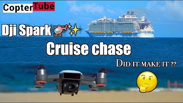 Dji Spark 🚁 ⚡️Cruise 🛳 chase