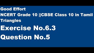 CBSE|| Class 10-Triangles ||Chapter No.6 Exercise 6.3 Q5 - in Tamil