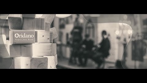 Oridano Gypsy Jazz Band - Douce Ambiance (Django Reinhardt) [Official Music Video]