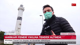 Tari̇hi̇ Ahirkapi Feneri̇ Bakimsizliktan Dökülmeye Başladi...