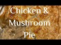 RTF - Chicken & Mushroom Pie