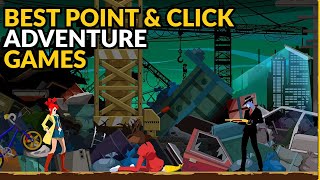 Top 10 BEST Point & Click Adventure Games