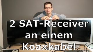 2 Sat-Receiver An Einem Koaxkabel Anschließen Sat 2-Fach Verteiler Einkabellösung