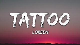 Loreen   Tattoo Lyrics