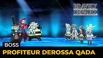 Bravely Default HD Remaster: Profiteur DeRosa Qada (Boss | Hard | Lv 1)