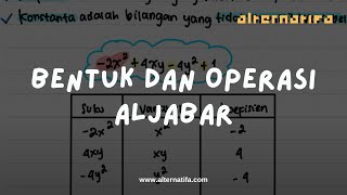 Aljabar : Bentuk dan Operasi Aljabar | Pengetahuan Kuantitatif | Alternatifa