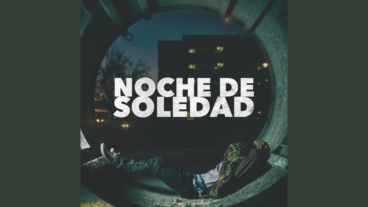 Noche De Soledad YouTube Music